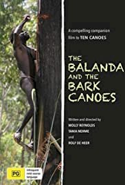 The Balanda and the Bark Canoes - Movie Poster The Balanda and the Bark Canoes - Movie Poster