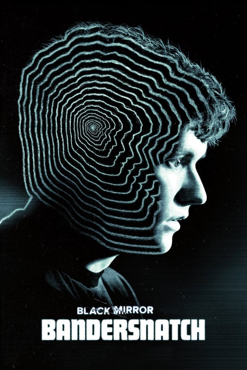 Black Mirror: Bandersnatch - Movie Poster Black Mirror: Bandersnatch - Movie Poster