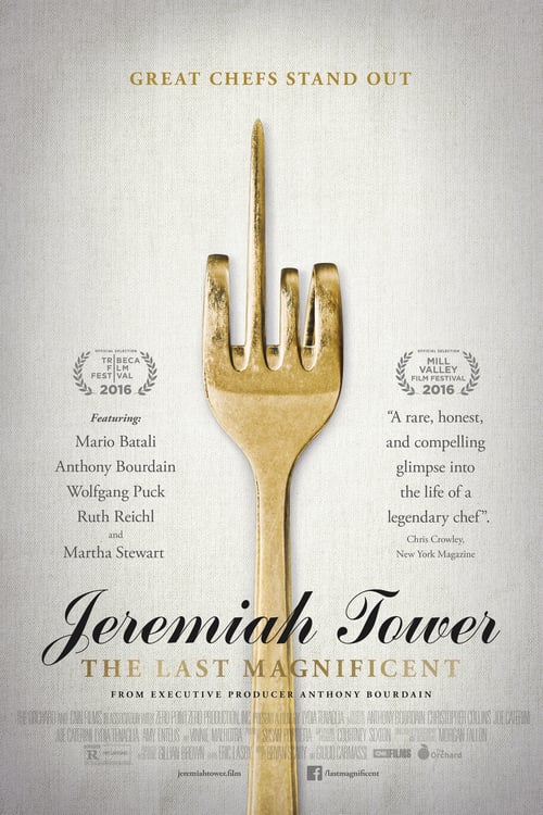 Jeremiah Tower: The Last Magnificent - Movie Poster Jeremiah Tower: The Last Magnificent - Movie Poster