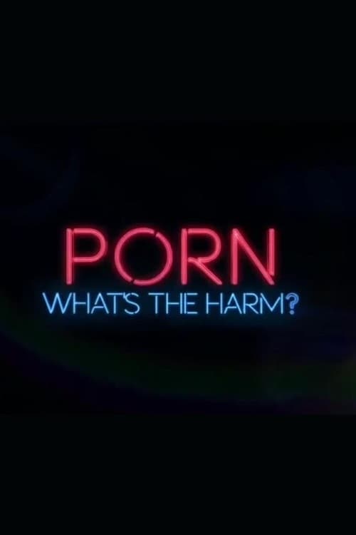 Porn: Whats the Harm - Movie Poster Porn: Whats the Harm - Movie Poster