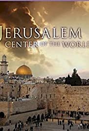 Jerusalem: Center of the World - Movie Poster Jerusalem: Center of the World - Movie Poster