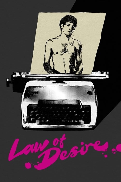 Law of Desire - Movie Poster Law of Desire - Movie Poster