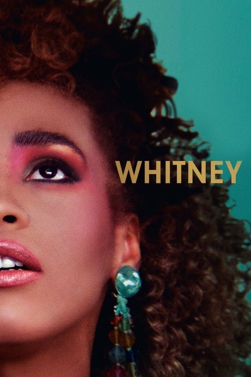 Whitney - Movie Poster Whitney - Movie Poster