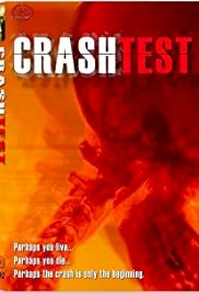 Crash Test - Movie Poster Crash Test - Movie Poster
