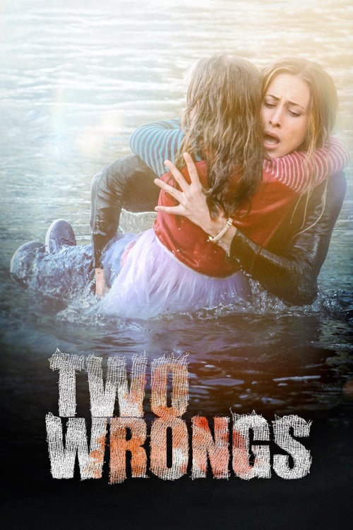 Two Wrongs - Movie Poster Two Wrongs - Movie Poster