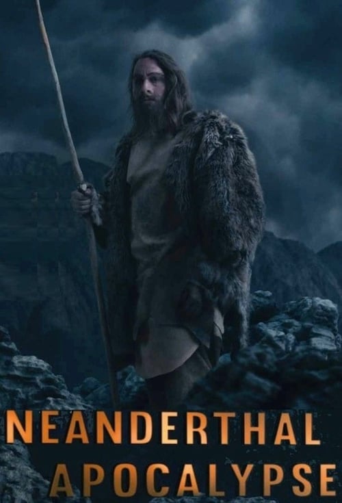 Neanderthal Apocalypse - Movie Poster Neanderthal Apocalypse - Movie Poster