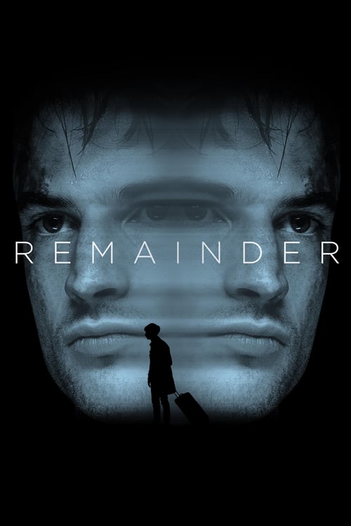 Remainder - Movie Poster Remainder - Movie Poster