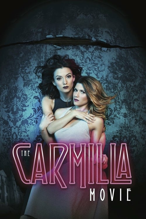 The Carmilla Movie - Movie Poster The Carmilla Movie - Movie Poster
