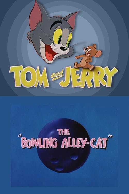 The Bowling Alley-Cat - Movie Poster The Bowling Alley-Cat - Movie Poster