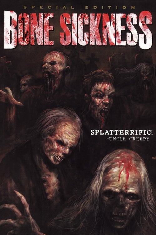 Bone Sickness - Movie Poster