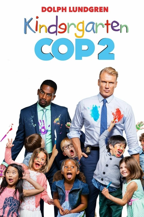 Kindergarten Cop 2 - Movie Poster Kindergarten Cop 2 - Movie Poster