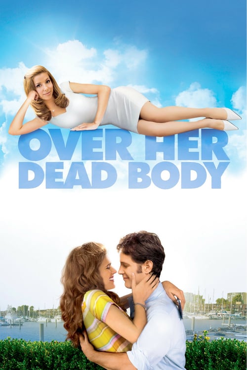 Over Her Dead Body - Movie Poster Over Her Dead Body - Movie Poster
