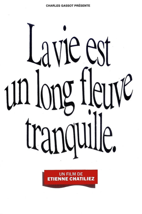 Life Is a Long Quiet River - Movie Poster Life Is a Long Quiet River - Movie Poster