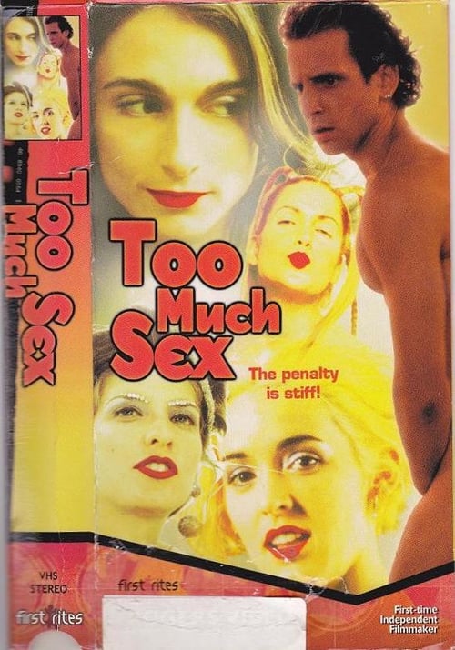 Too Much Sex - Movie Poster Too Much Sex - Movie Poster