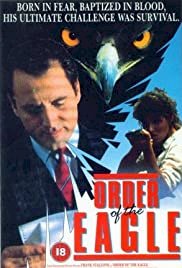 Order of the Eagle - Movie Poster Order of the Eagle - Movie Poster
