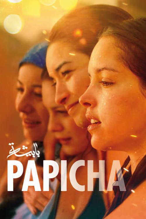 Papicha - Movie Poster Papicha - Movie Poster
