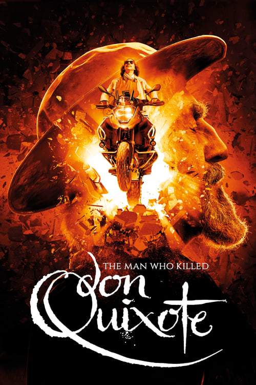 The Man Who Killed Don Quixote - Movie Poster The Man Who Killed Don Quixote - Movie Poster