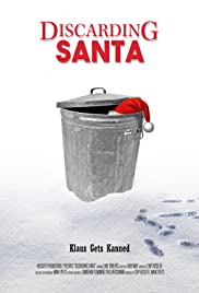 Discarding Santa - Movie Poster Discarding Santa - Movie Poster