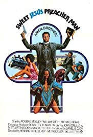Sweet Jesus, Preacherman - Movie Poster Sweet Jesus, Preacherman - Movie Poster