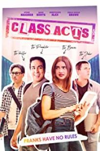 Class Acts - Movie Poster Class Acts - Movie Poster