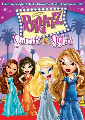 Bratz the Video: Starrin' & Stylin' - Movie Poster Bratz the Video: Starrin' & Stylin' - Movie Poster