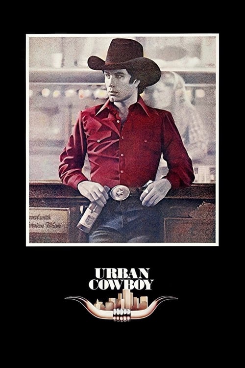 Urban Cowboy - Movie Poster Urban Cowboy - Movie Poster