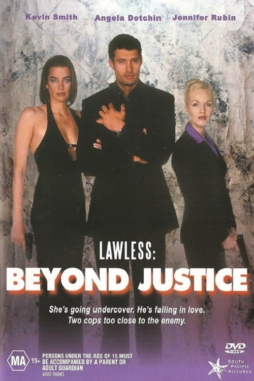 Lawless: Beyond Justice - Movie Poster Lawless: Beyond Justice - Movie Poster