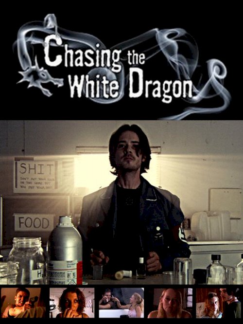 Chasing the White Dragon - Movie Poster