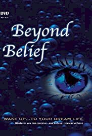Beyond Belief - Movie Poster Beyond Belief - Movie Poster