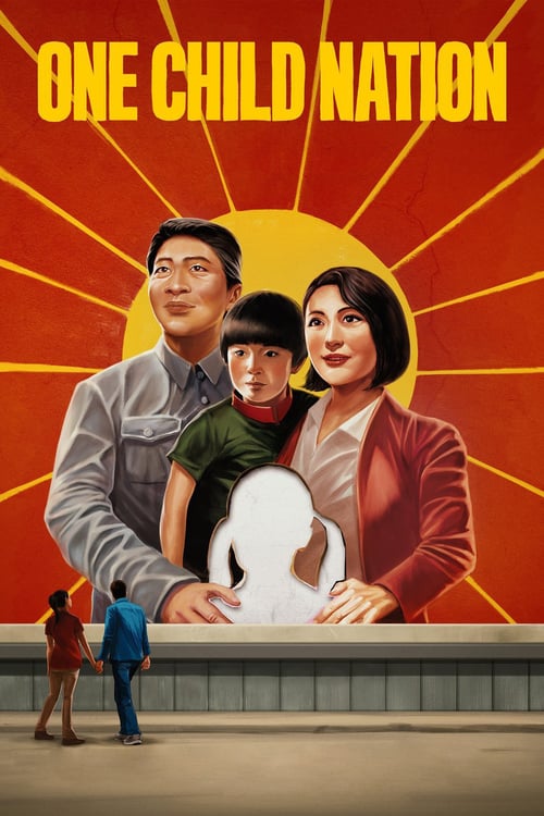 One Child Nation - Movie Poster One Child Nation - Movie Poster