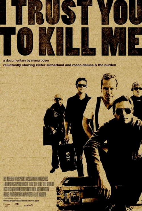I Trust You to Kill Me - Movie Poster I Trust You to Kill Me - Movie Poster