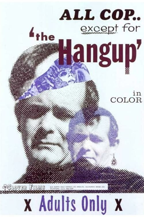 The Hang Up - Movie Poster The Hang Up - Movie Poster