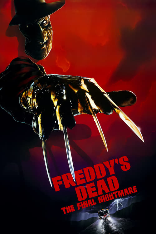 Freddy's Dead: The Final Nightmare - Movie Poster Freddy's Dead: The Final Nightmare - Movie Poster