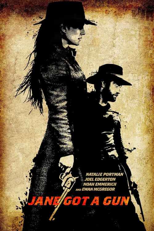 Jane Got a Gun - Movie Poster Jane Got a Gun - Movie Poster