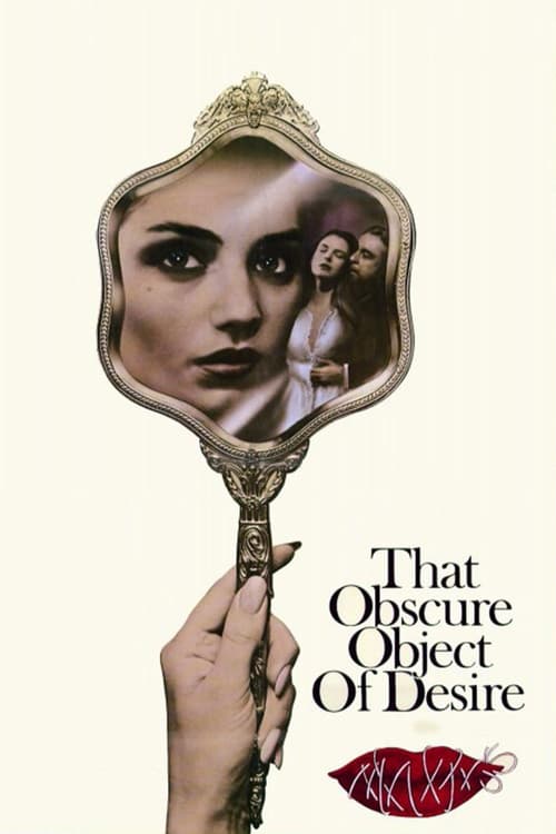 That Obscure Object of Desire - Movie Poster That Obscure Object of Desire - Movie Poster