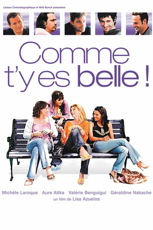 Comme t'y es belle! - Movie Poster Comme t'y es belle! - Movie Poster