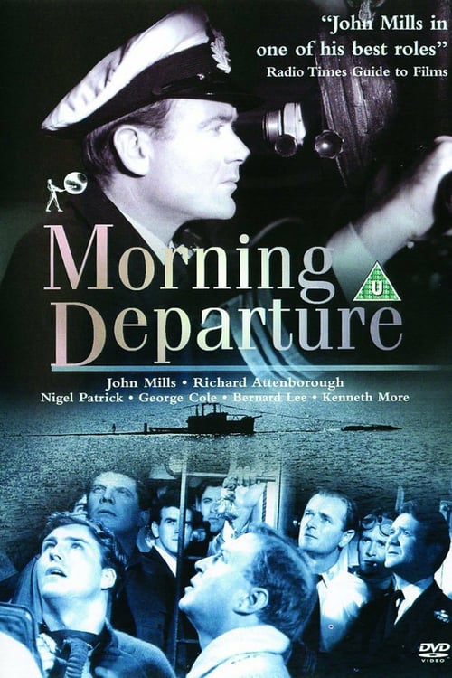 Morning Departure - Movie Poster Morning Departure - Movie Poster