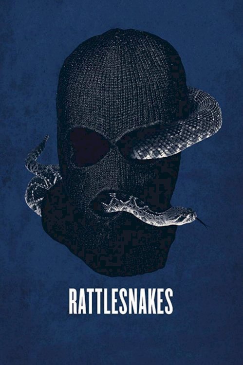 Rattlesnakes - Movie Poster