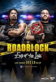 WWE Roadblock: End of the Line - Movie Poster WWE Roadblock: End of the Line - Movie Poster
