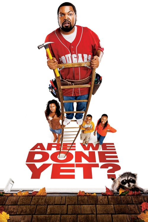 Are We Done Yet? - Movie Poster
