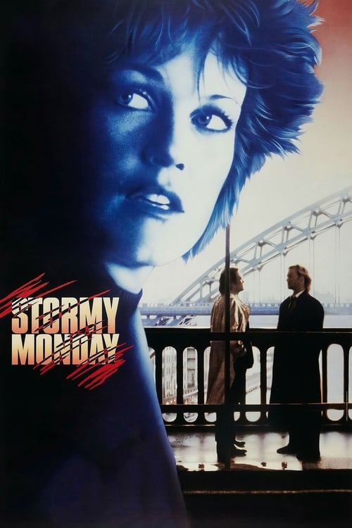 Stormy Monday - Movie Poster Stormy Monday - Movie Poster