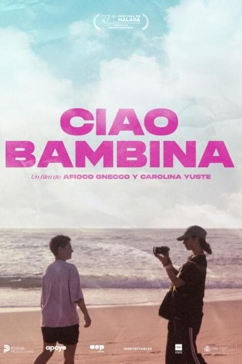 Ciao bambina - Movie Poster Ciao bambina - Movie Poster