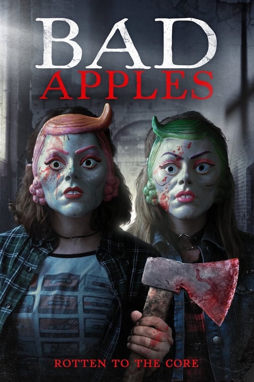 Bad Apples - Movie Poster Bad Apples - Movie Poster