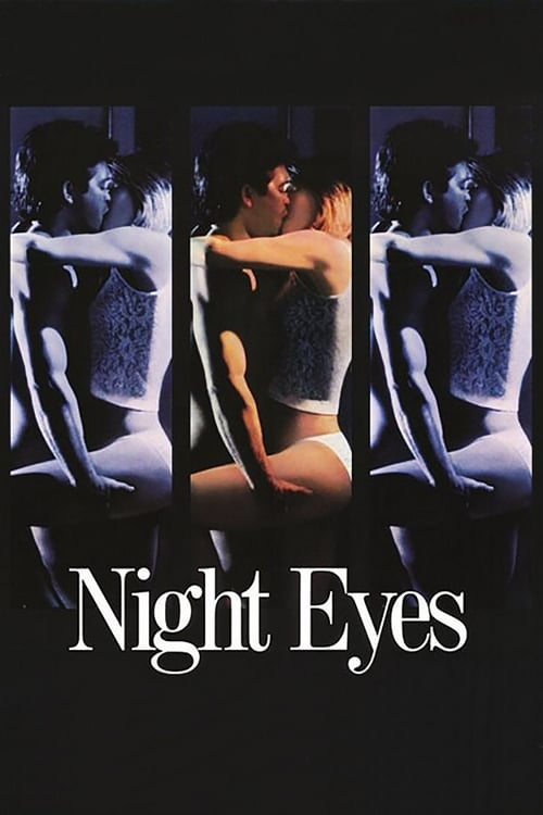 Night Eyes - Movie Poster Night Eyes - Movie Poster