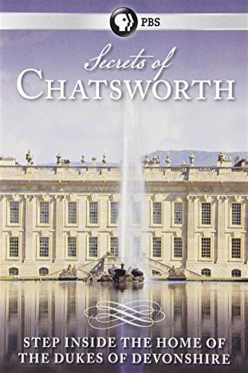 Secrets of Chatsworth - Movie Poster Secrets of Chatsworth - Movie Poster