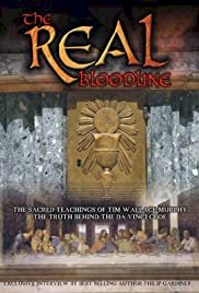 The Real Bloodline of Jesus Christ: The Sacred Teachings of Tim Wallace-Murphy - Movie Poster
