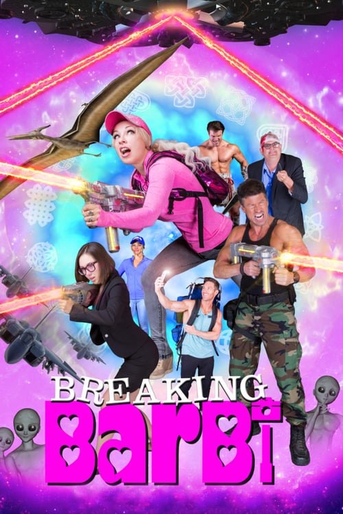 Breaking Barbi - Movie Poster Breaking Barbi - Movie Poster
