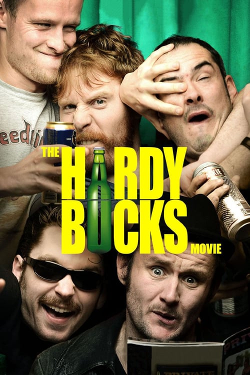 The Hardy Bucks Movie - Movie Poster The Hardy Bucks Movie - Movie Poster