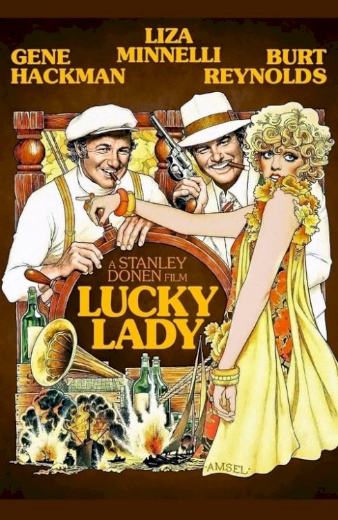 Lucky Lady - Movie Poster Lucky Lady - Movie Poster