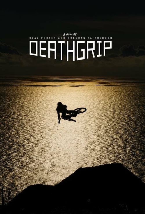 Deathgrip - Movie Poster Deathgrip - Movie Poster